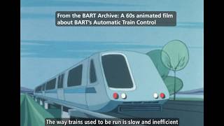 From the BART Archives: Automatic Train Control explained in a cartoon