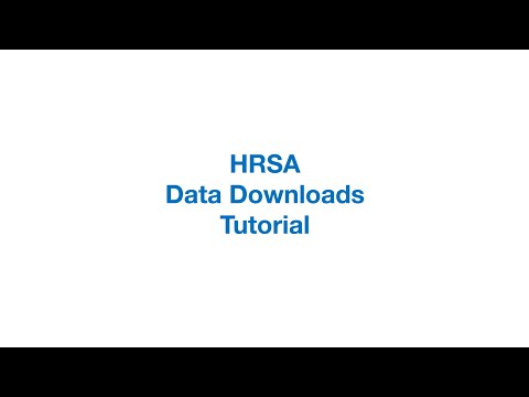 HRSA Data Warehouse: Data Downloads