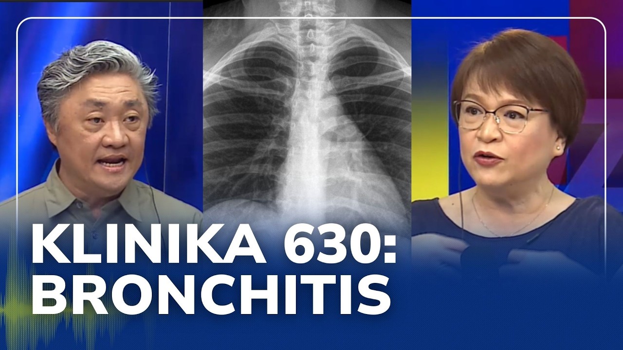 ALAMIN: Ano ang mga senyales ng bronchitis? | Klinika 630 (05 March 2026)