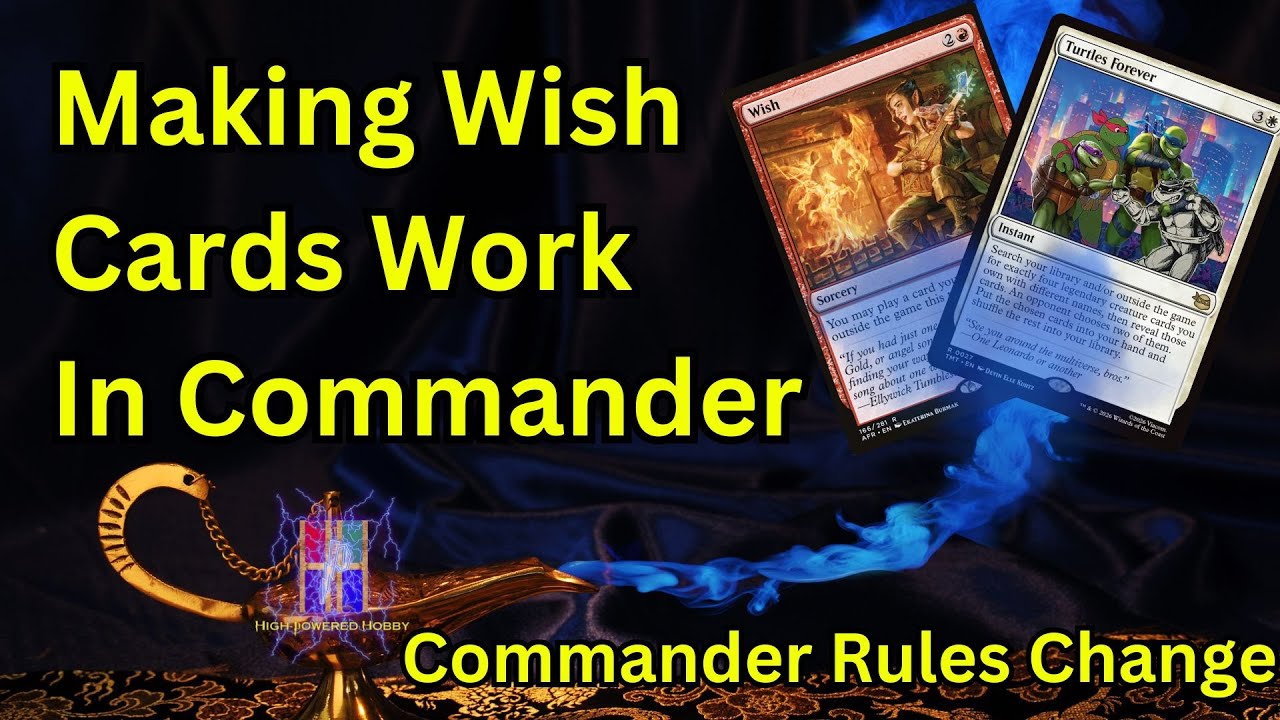 Как заставить карты желаний работать в Commander — обновление правил, которое мы действительно хотим