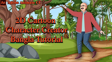 2d Cartoon Character Creator Bangla Tutorial || Cartoon Character || Adobe Animate CC || FSD Academy