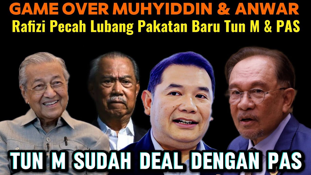 Rafizi Dedah Tun M Gunakan PAS Untuk Sembelih Muhyiddin & Anwar
