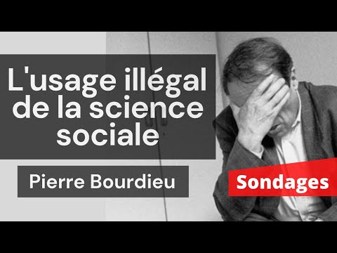 Pierre Bourdieu. Les sondages et l'usage illégal de la science sociale