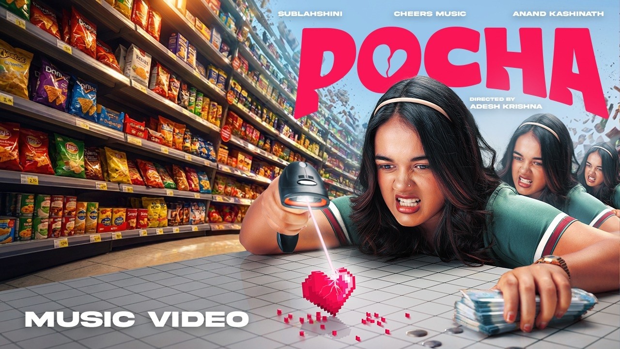 Watch POCHA - OFFICIAL MUSIC VIDEO | Sublahshini | Anand Kashinath | Adesh Krishna | Cheers Music on YouTube Watch POCHA - OFFICIAL MUSIC VIDEO | Sublahshini | Anand Kashinath | Adesh Krishna | Cheers Music on YouTube