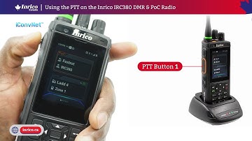 How to PTT with the Inrico IRC380 DMR and PoC Radio