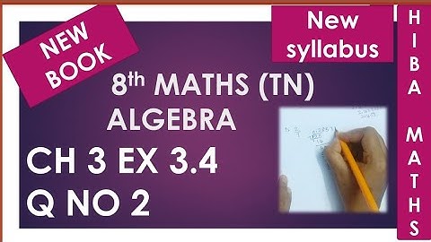 TN Samacheer 8th maths chapter 3 exercise 3.4 question 2 New Book New Syllabus