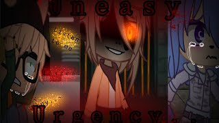 Uneasy Urgency|GCMV|•🎉Gift for @Eggslovemetoo🎉•