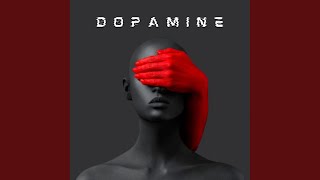 Dopamine (Alternative Version)
