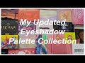 My UPDATED Eyeshadow Palette Collection 2021! // ALL Indie Brands!