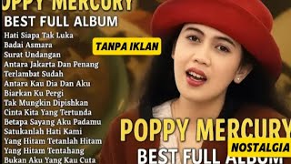 POPPY MERCURY FULL ALBUM | TANPA IKLAN