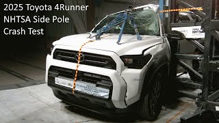 2025-2026 Toyota 4Runner / 4Runner Hybrid NHTSA Side Pole Crash Test