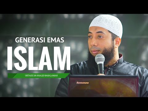 inilah-generasi-emas-islam---ustadz-khalid-basalamah-ma