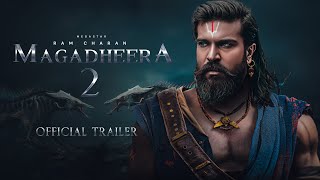 Magadheera 2  Trailer | Ramcharan | S S Rajamouli | Kajal Aggarwal | M M Keeravani