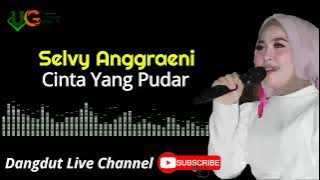 Cinta Yang Pudar   Selvy Anggraeni By UGS group  Cover  Dangdut Live Channel