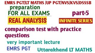 #ltmaths COMPARISON TEST | INFINITE SERIES | CONVERGENCE |  UTTARAKHAND LT MATHS PREPARATION |