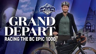 GRAND DEPART: Racing the BC EPIC 1000