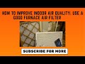 How to improve indoor air quality when there is smoke outside