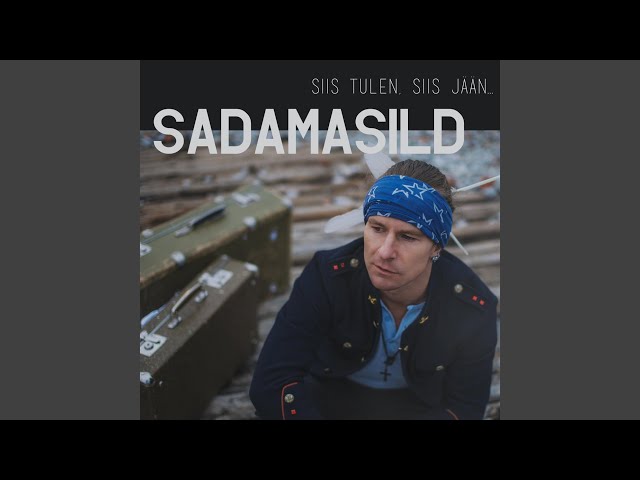 SADAMASILD - Sõstrapõõsaste Vahel