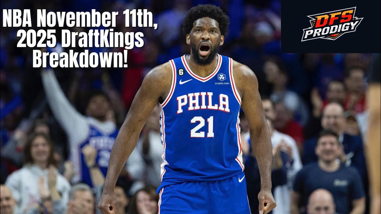 NBA November 11th, 2025 DraftKings Breakdown!