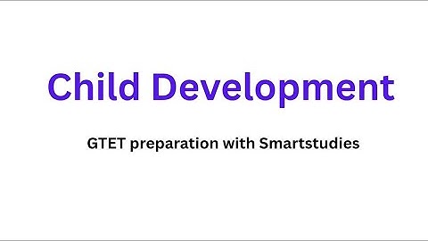 Concept of Development and its relationship with learning | CDP Chapter -1 | GTET special | CTET 