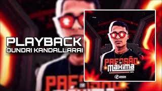 Playback Oundri Kandallarai - Josiran Pisadinha