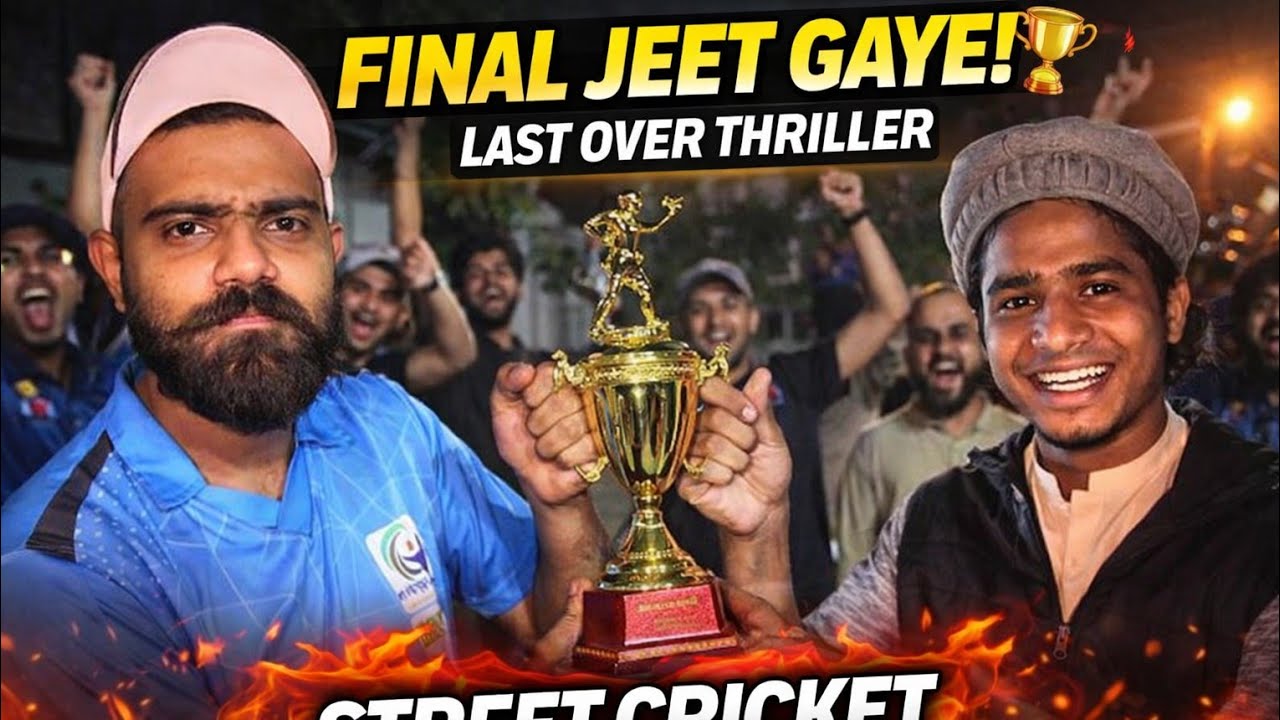 Final Match Jeet Gaye 🏆🔥 | Last Over Thriller | Street Cricket Series Final