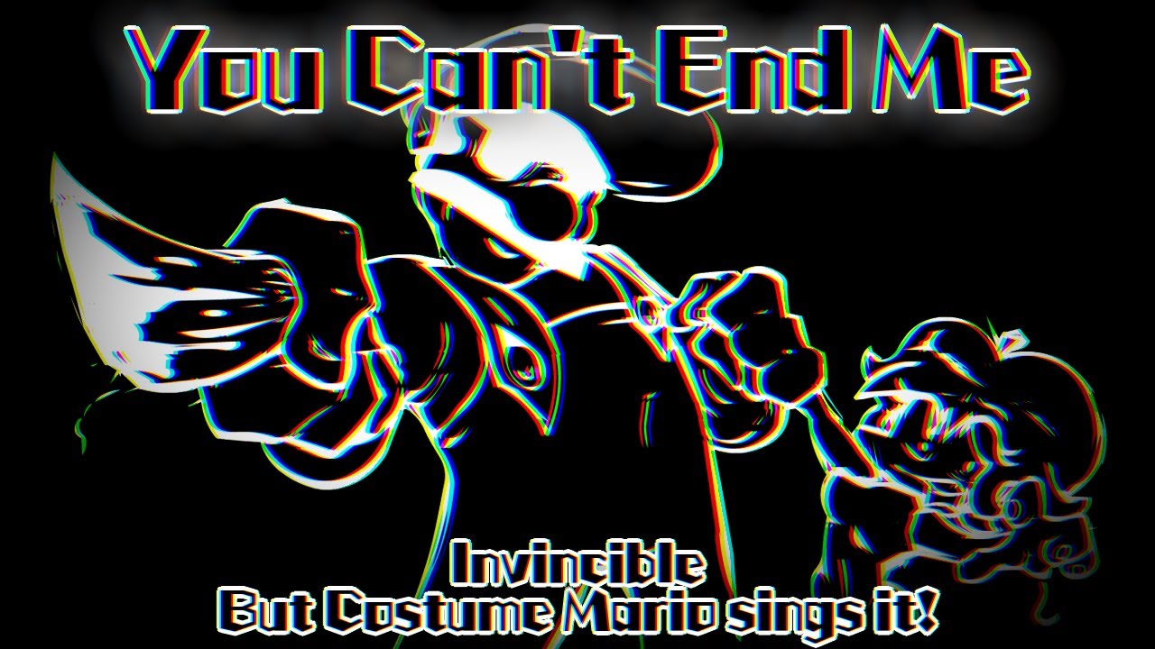 You Can't End Me / Invincible but Costume Mario sings it! (FNF Cover)