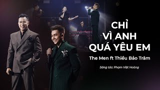 Download Lagu THE MEN OFFICIAL | CHỈ VÌ ANH QUÁ YÊU EM ft. THIỀU BẢO TRÂM (LIVETOUR CẢM XÚC TRỞ LẠI 2025) MP3 Download Lagu THE MEN OFFICIAL | CHỈ VÌ ANH QUÁ YÊU EM ft. THIỀU BẢO TRÂM (LIVETOUR CẢM XÚC TRỞ LẠI 2025) MP3