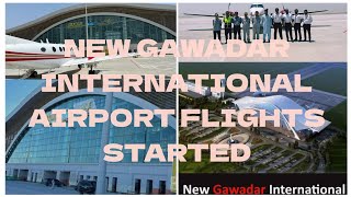#gawadar_#development_#flightsstartedingawader_#gawadarinternationalairport_#pakistan