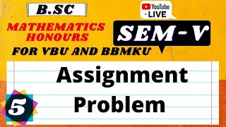 Linear Programming Problems (Lpp) Assignment Problem | Semester 5 Lecture 5 #Susmitaclasseslive