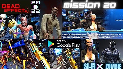 Best zombie,horror,sci-fi games for android 2022.(Dead Effect 2) GAMEPLAY.[Mission 20].last chapter