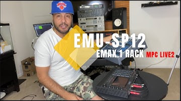 Emu Sp12 / Emu Emax 1 Rack - Akai MPC Live2 What I Think About New MPCs VS Old Samplers Like SP1200
