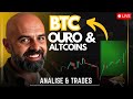 ANÁLISE BITCOIN E ALTCOINS AO VIVO – Trade Cripto Hoje [LIVE]