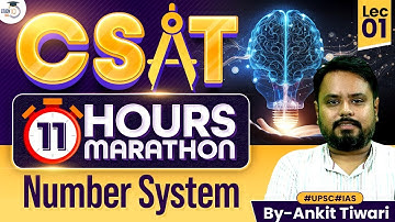 UPSC CSAT 2025 Marathon Session | 11 Hours of Nonstop Learning with Ankit Tiwari Sir | StudyIQ IAS