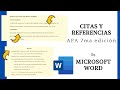CITAS Y REFERENCIAS con normas APA 7ma edición en MICROSOFT WORD