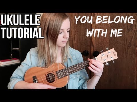 You Belong With Me Taylor Swift Easy Ukulele Tutorial