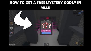 How To Get A Free Mystery Godly In Mm2 Free Random Godly Giveaway In Mm2 New Update 2020 Youtube
