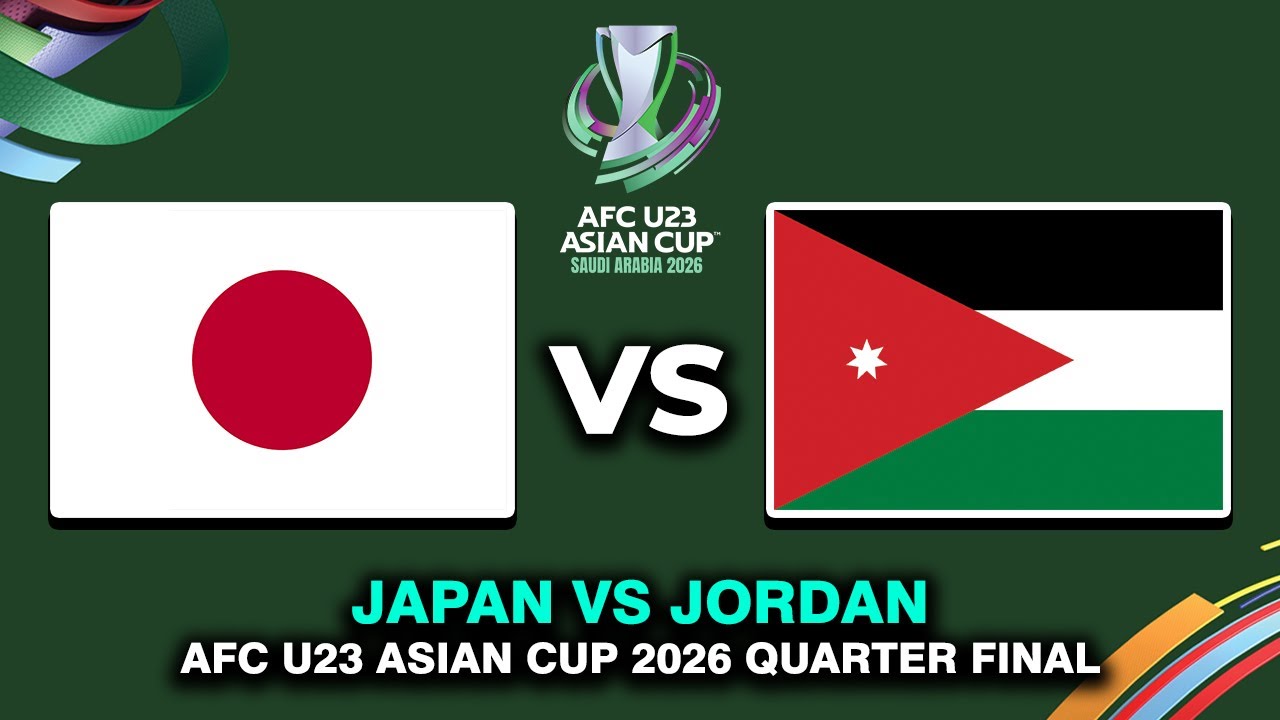 🔴 JAPAN VS JORDAN QUARTER FINAL AFC U23 ASIAN CUP 2026 PREVIEW, PREDICTIONS & HEAD TO HEAD