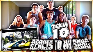 TEAM 10 FINALLY REACTS TO MY MUSIC VIDEO