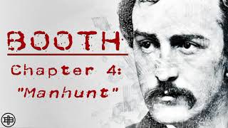 INFAMOUS AMERICA | John Wilkes Booth Ep4: Manhunt