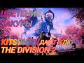 The Division 2 выбиваю ключи из KITSUNEBI