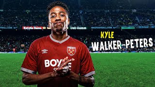 Kyle Walker-Peters • Magic Skills, Tackles & Assists • Welcome to West Ham