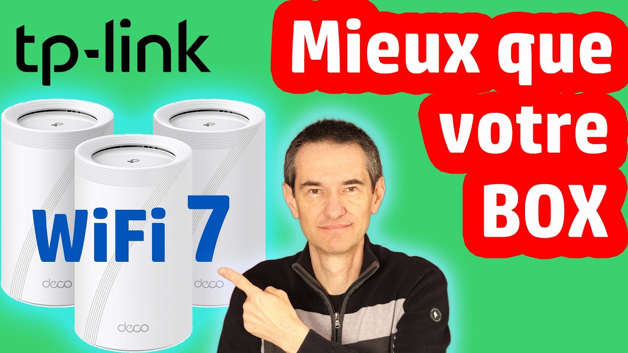 ❌ Coupez le WIFI de votre BOX Internet ✅ Test TP-LINK DECO BE65 BE9300 avec WIFI 7 Mesh