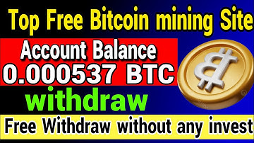 New Free Cloud Mining Site 2023 | Free Bitcoin Earning Website 2023| New Free Bitcoin Mining Website