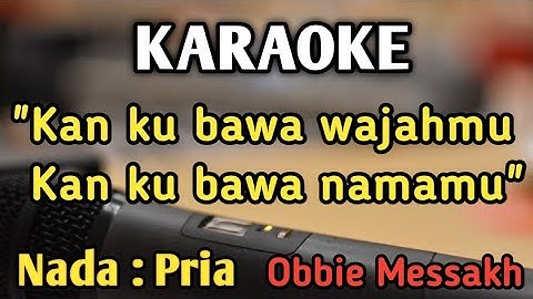 KAU TERCIPTA BUKAN UNTUKKU - KARAOKE || NADA PRIA COWOK || Obbie Messakh || Ratih Purwasih