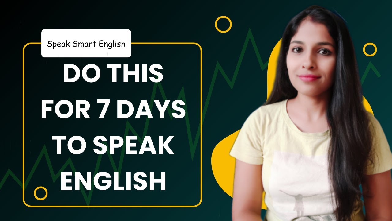 7 Days English Speaking Challenge | Learn How to Speak English | Speak ...