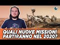 Quali nuove missioni partiranno nel 2020?