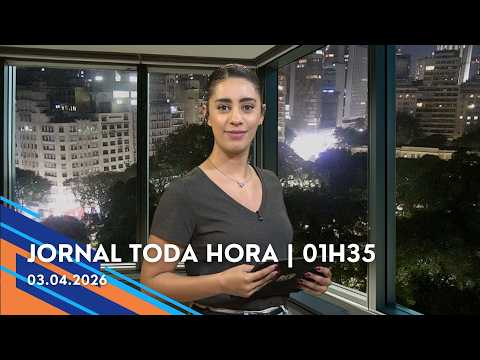 Jornal Toda Hora | 01H35 | Sexta-feira (03/Abr/2026)