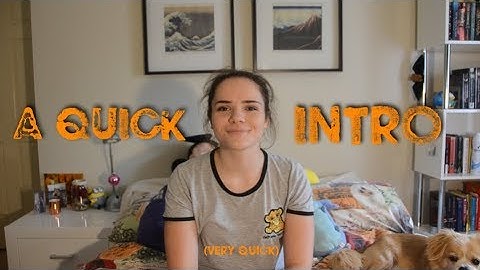 A QUICK INTRO