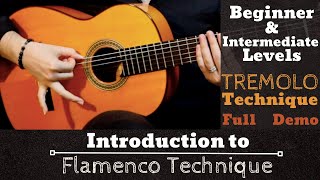 INTRODUCTION TO FLAMENCO TECHNIQUE - Tremolo Technique "Full Demo" - (Now Available on my Patreon!)